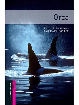 cover image of Orca  (Oxford Bookworms Series Starter): 本編